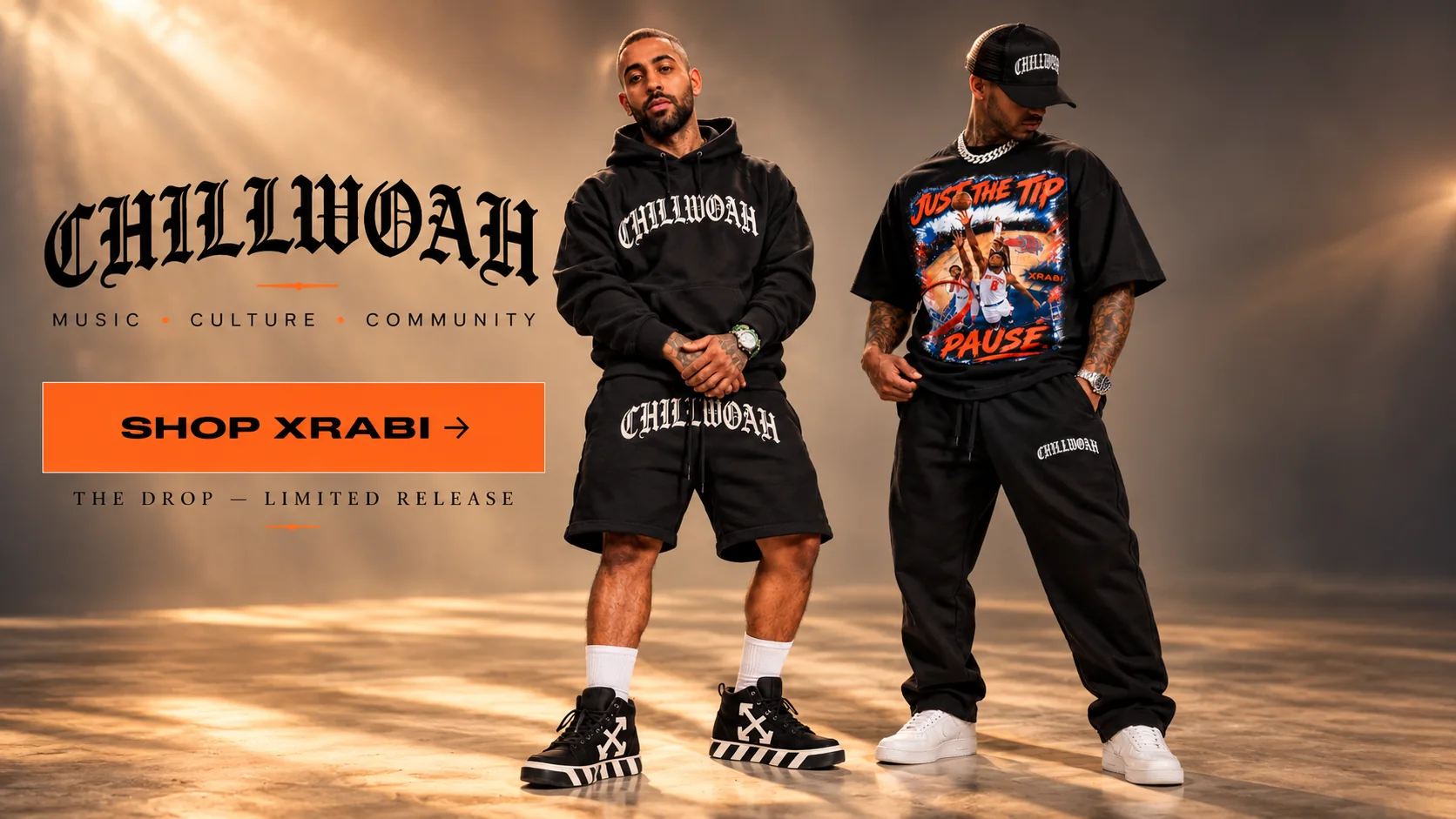 CHILLWOAH XRABI campaign — two models wearing the drop. Shop XRABI, the drop, limited release.